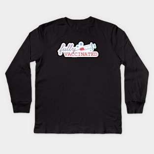 Fully Vaccinated Kids Long Sleeve T-Shirt